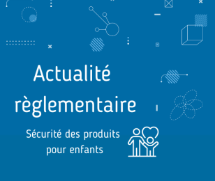Sécurité des produits pour enfants