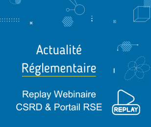 Replay Webinaire CSRD et Portail RSE