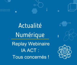 Replay Webinaire IA ACT